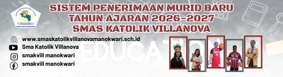 Sistem Penerimaan Murid Baru SMAS Katolik Villanova Manokwari 2026-2027